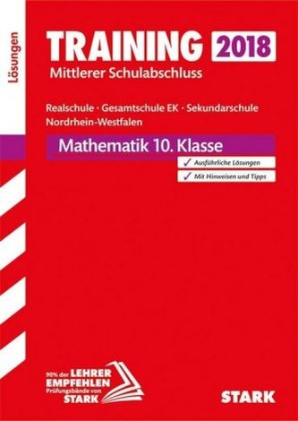 Training Mittlerer Schulabschluss 2018 - Realschule/Gesamtschule EK/Sekundarschule Nordrhein-Westfalen - Mathematik 10. Klasse L