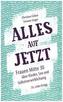 Alles auf Jetzt