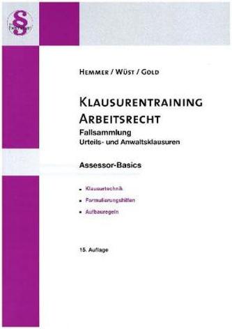 Assessor Basics Klausurentraining Arbeitsrecht