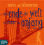 Am Ende der Welt ist immer ein Anfang, 2 MP3-CDs
