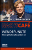 Nachtcafé - Wendepunkte