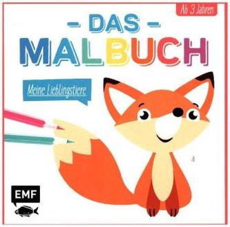 Das Malbuch - Meine Lieblingstiere