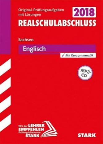 Realschulabschluss 2018 - Sachsen - Englisch, m. MP3-CD