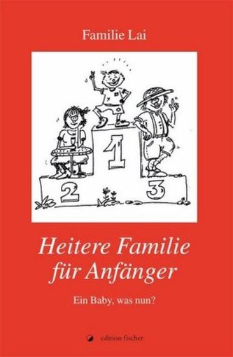 Heitere Familie für Anfänger