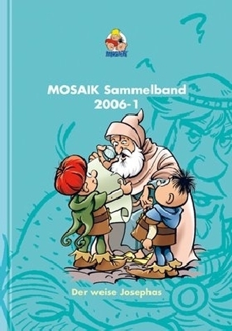 MOSAIK Sammelband - Der weise Josephas