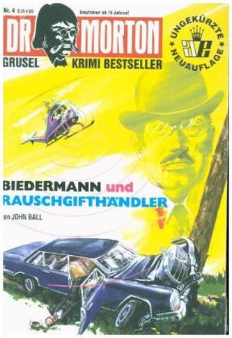 Biedermann und Rauschgifthändler