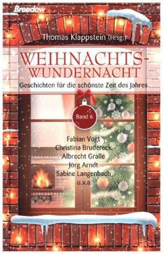 Weihnachtswundernacht. Bd.6