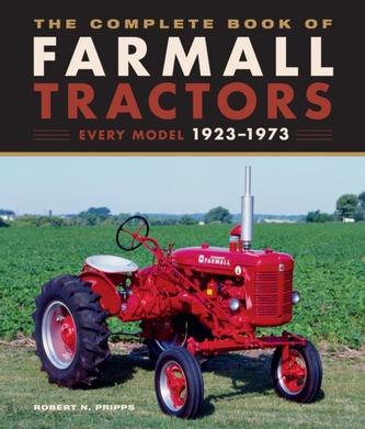 The Complete Book of Farmall Tractors