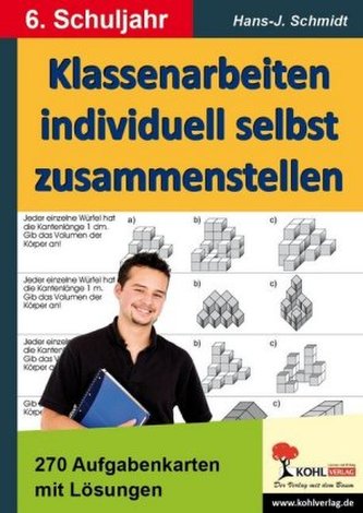 Klassenarbeiten individuell selbst zusammenstellen, 6. Schuljahr