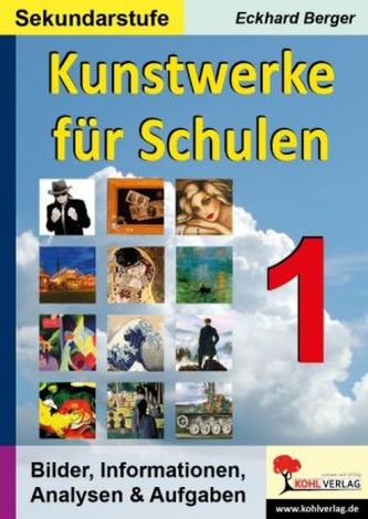Kunstwerke für Schulen (Sekundarstufe). Bd.1