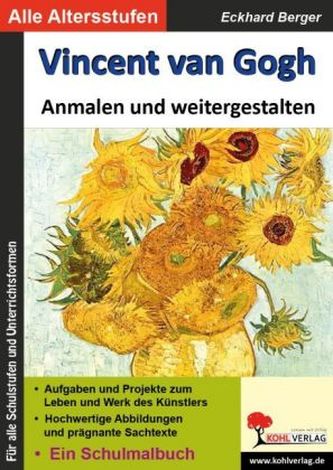Vincent van Gogh ... Anmalen und weitergestalten