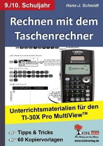 Rechnen mit dem Taschenrechner 9./10. Schuljahr
