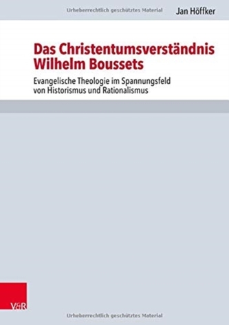 Das Christentumsverstandnis Wilhelm Boussets