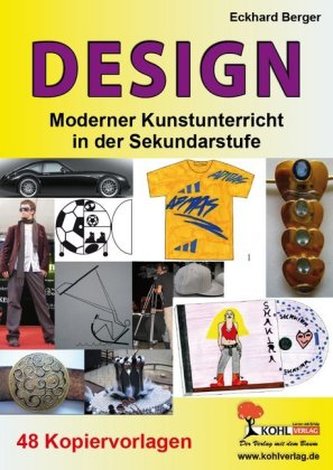 Design, Moderner Kunstunterricht in der Sekundarstufe
