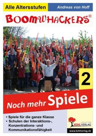 Boomwhackers 2, Noch mehr Spiele