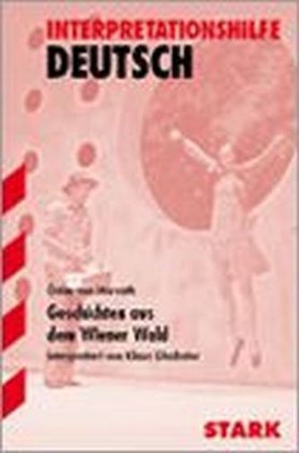 Ödön Horvath 'Geschichten aus dem Wiener Wald' Ödön Horvath 'Geschichten aus dem Wiener Wald'