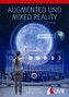 Augmented und Mixed Reality