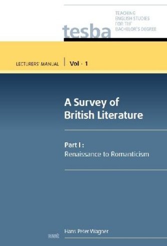 A Survey of British Literature, Lecturers' Manual. Part.1
