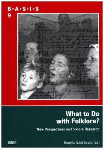 What to Do with Folklore?