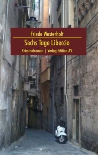 Sechs Tage Libeccio