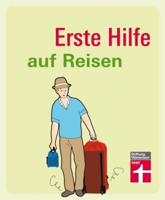 Erste Hilfe auf Reisen