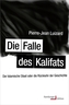 Die Falle des Kalifats