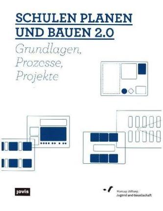 Schulen planen und bauen 2.0