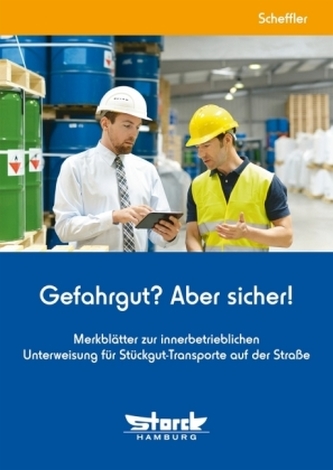 Gefahrgut? Aber sicher!