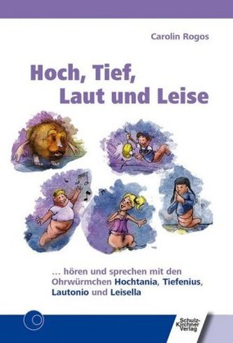 Hoch, Tief, Laut und Leise, m. 2 Audio-CD