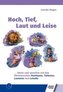 Hoch, Tief, Laut und Leise, m. 2 Audio-CD