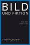 Bild und Fiktion