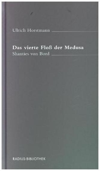 Das vierte Floß der Medusa