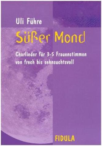 Süßer Mond