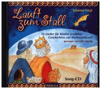 Lauft zum Stall - Song-CD, 1 Audio-CD