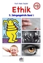 Ethik, 5. Jahrgangsstufe. Bd.1