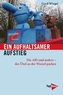 Ein aufhaltsamer Aufstieg