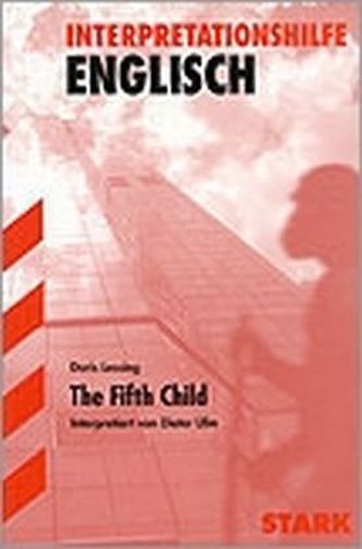 Doris Lessing 'The Fifth Child' Doris Lessing 'The Fifth Child'