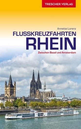 Flusskreuzfahrten Rhein