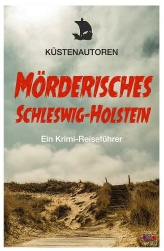 Mörderisches Schleswig-Holstein