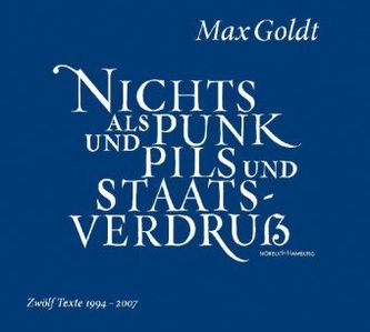 Nichts als Punk und Pils und Staatsverdruss, 2 Audio-CDs