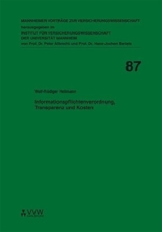 Informationspflichtenverordnung, Transparenz und Kosten