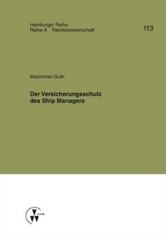 Der Versicherungsschutz des Ship Managers