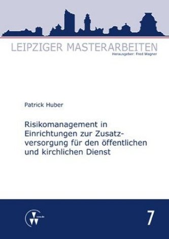 Risikomanagement in Einrichtungen zur Zusatzversorgung für den öffentlichen und kirchlichen Dienst