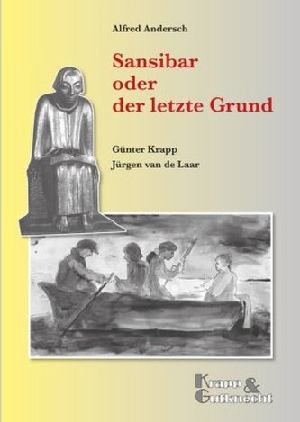 Sansibar oder der letzte Grund - Alfred Andersch