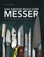 Das große Buch vom Messer