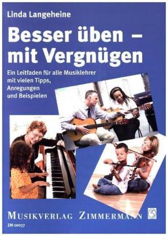 Besser üben - mit Vergnügen