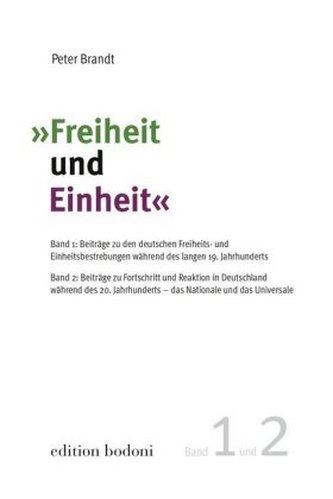 Freiheit und Einheit, 2 Teile