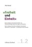 Freiheit und Einheit, 2 Teile
