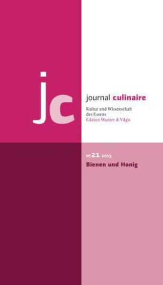 journal culinaire. Kultur und Wissenschaft des Essens, m. 1 Beilage journal culinaire. Kultur und Wissenschaft des Essens, m. 1 Beilage