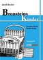 Jurek Becker: Bronsteins Kinder, Schülerheft